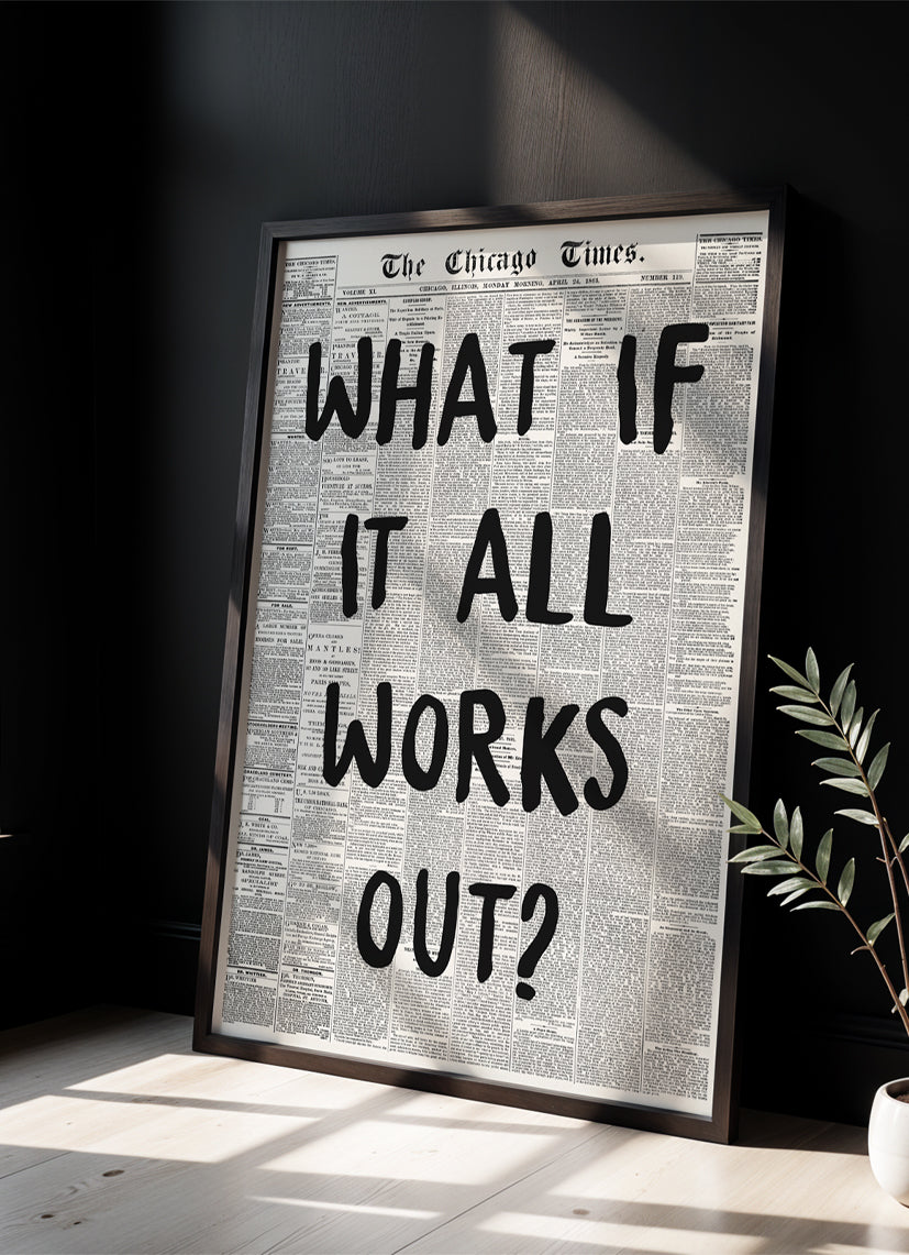 it all works out - Poster mit Premium-Rahmen